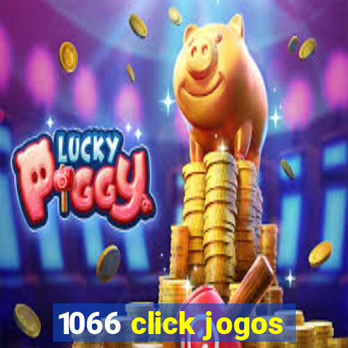 1066 click jogos